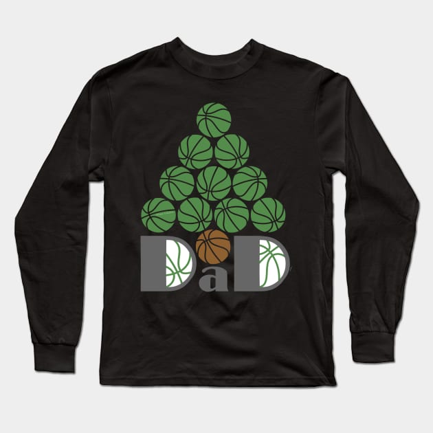 Dad Basketball Christmas Tree Long Sleeve T-Shirt by Barthol Graphics